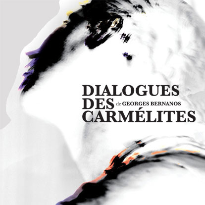 DIALOGUES DES CARMÉLITES