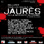 JAURÈS OU LA NECESSITE DU COMBAT, RALLUMER TOUS LES SOLEILS