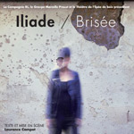 ILIADE / BRISÉE