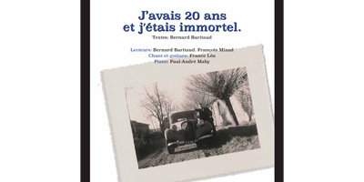 «  J’avais 20 ans et j’étais immortel… »