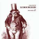 ESSAI SUR LE BOURGEOIS