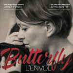 BUTTERFLY : l’envol