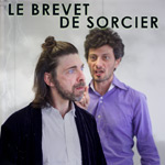 LE BREVET DE SORCIER