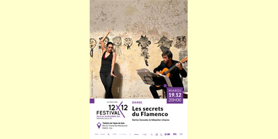 LES SECRETS DU FLAMENCO – FESTIVAL 12×12