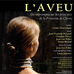 L’AVEU, de la Princesse de Clèves