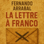 LA LETTRE À FRANCO