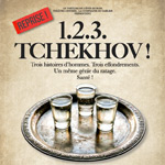 1.2.3.TCHEKHOV ! 1.2.3.TCHEKHOV !