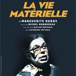 LA VIE MATÉRIELLE